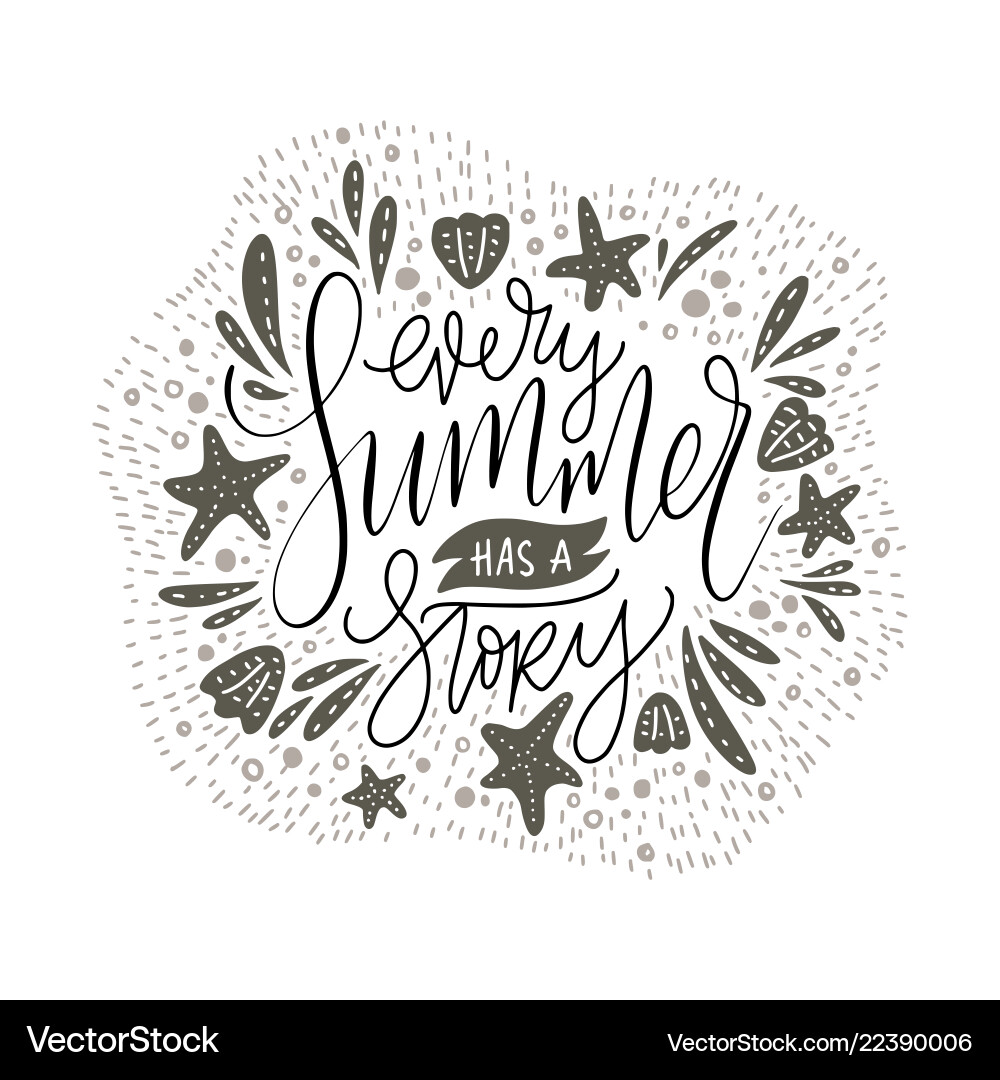 Every summer has a story vector image