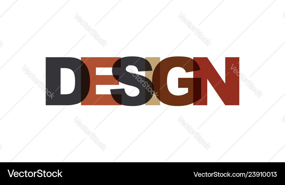 Design phrase overlap color no transparency Design phrase overlap color no transparency Vector Image