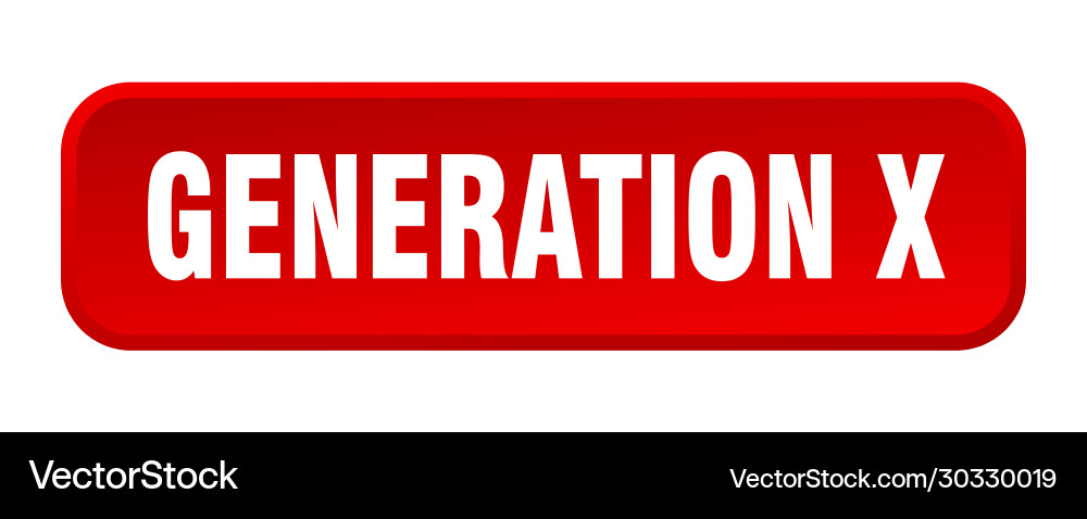 Generation x button square 3d push Vector Image