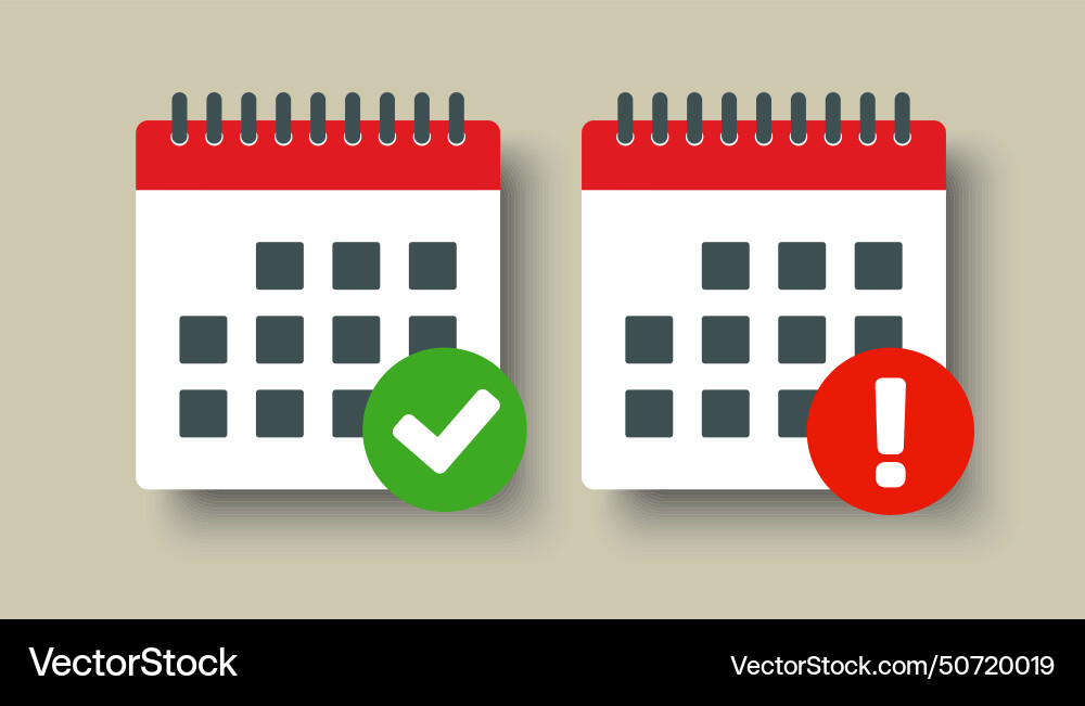 Icon calendar - popup message check and error Icon calendar - popup message check and error vector image