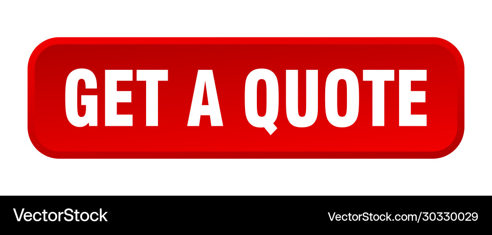 Get a quote button square 3d push vector image