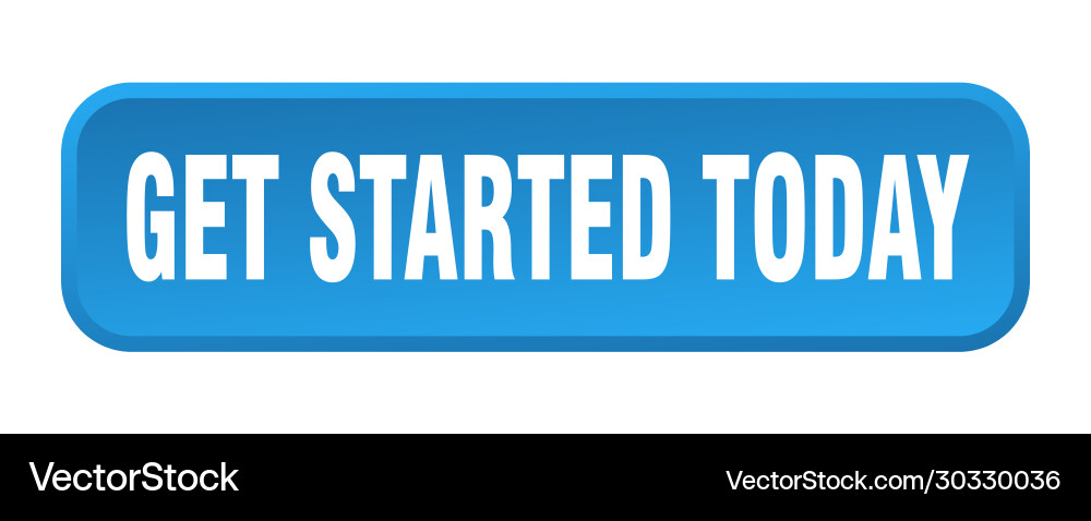 Start Today Button - Square vector image
