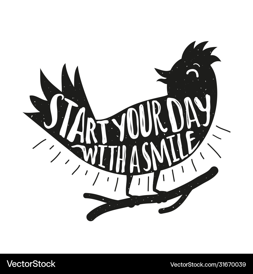 Hand drawn typography poster with smiley bird