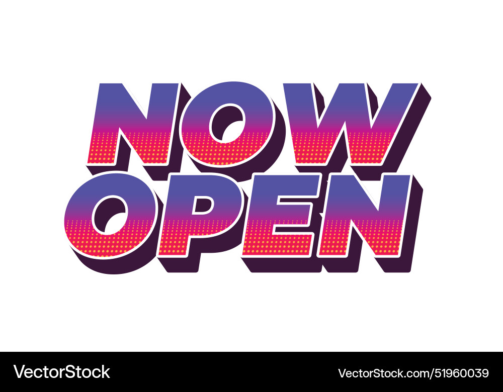 Now open text effect in 3d style with good colors Vector Image