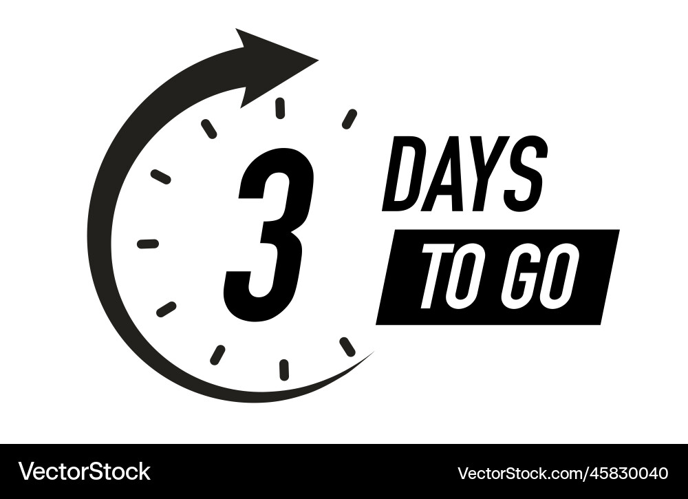 3 days to go timer symbol black color vector image