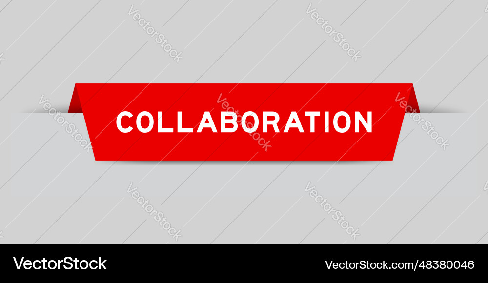Red color inserted label with word collaboration Red color inserted label with word collaboration Vector Image