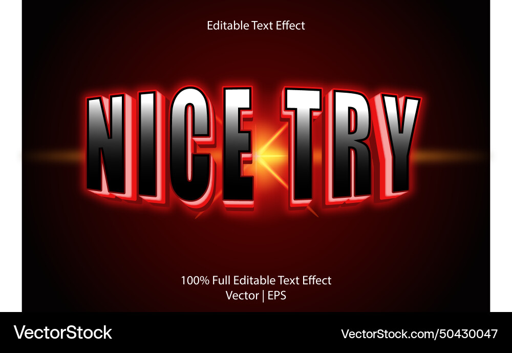 Nice try editable text effect 3 dimension emboss vector image