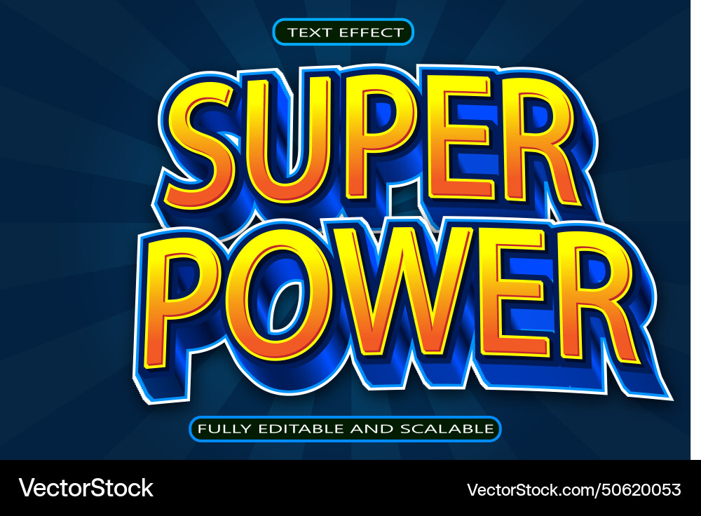 Super power editable text effect 3 dimension vector image