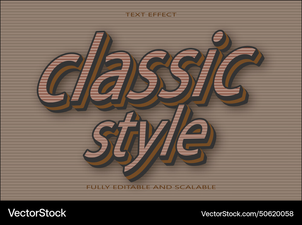 Classic style editable text effect 3 dimension Classic style editable text effect 3 dimension vector image