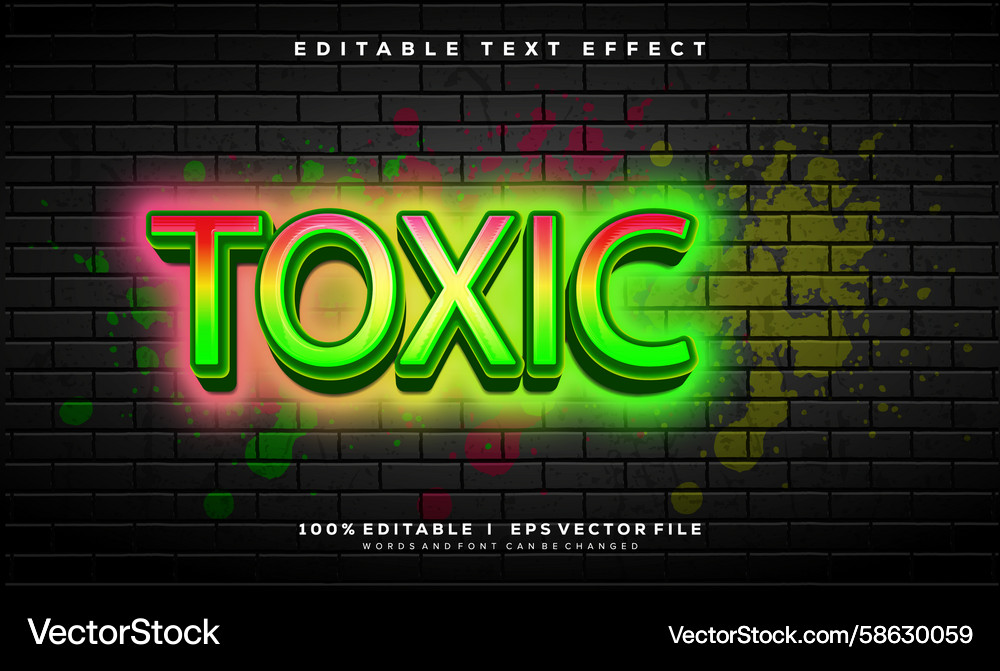 Toxic text effect with modern style design Toxic text effect with modern style design Vector Image