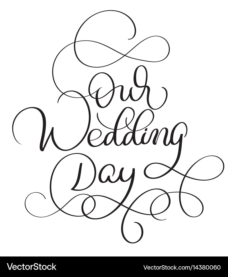 Romantic Wedding Day Text Vector Image