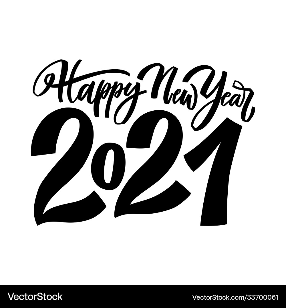 2021 happy new year script text hand lettering Vector Image