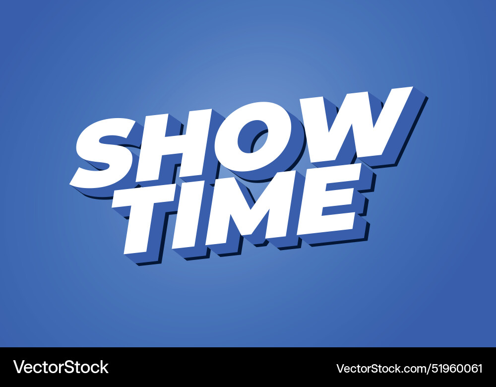 Show time text effect in 3d style with good colors Show time text effect in 3d style with good colors vector image