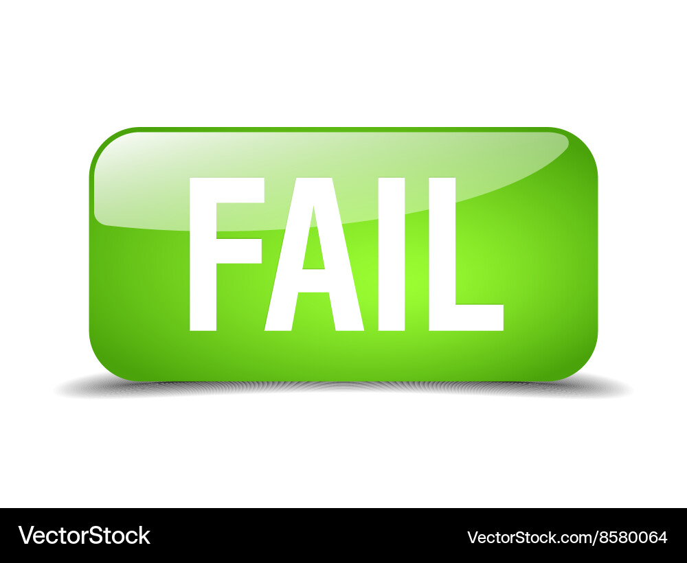 Fail green square 3d realistic isolated web button Vector Image