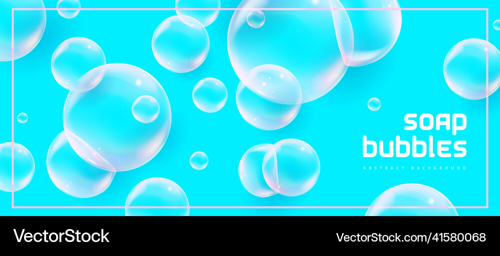Abstract background with realistic soap bubbles Abstract background with realistic soap bubbles vector image