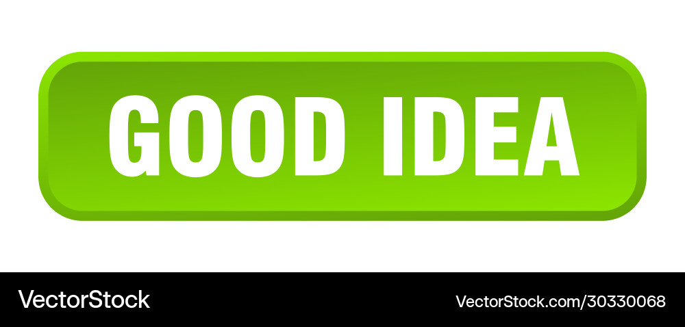 Good idea button square 3d push vector image