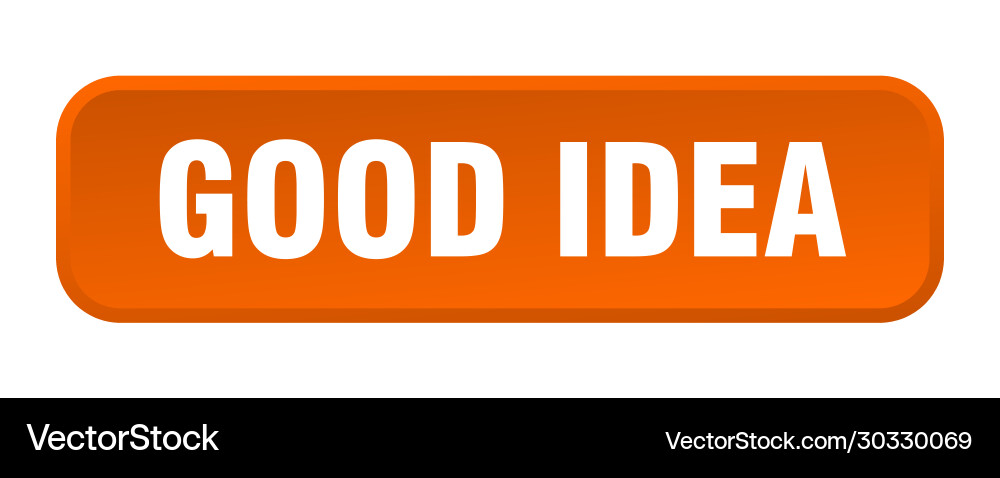 Good idea button square 3d push vector image