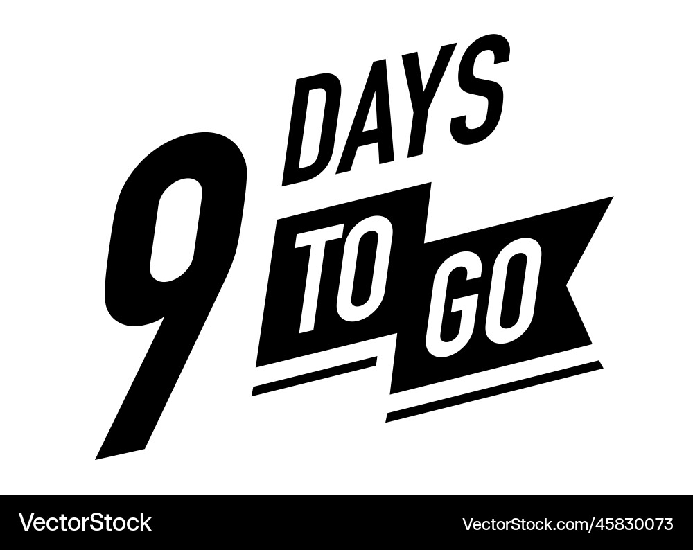 9 days to go timer symbol black color vector image