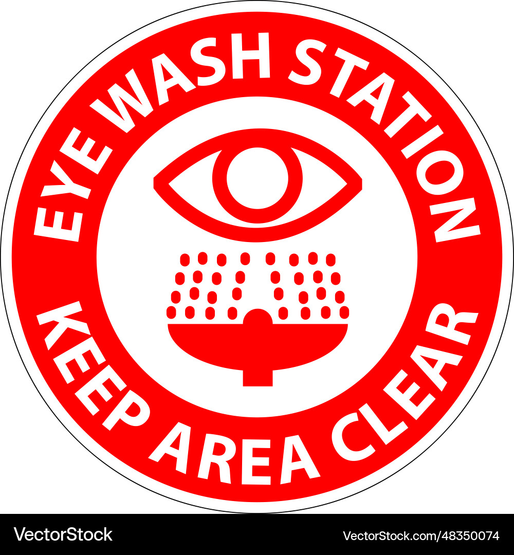 Floor sign eye wash station - keep area clear Floor sign eye wash station - keep area clear vector image