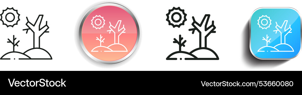 Drought icon thin linear regular and button style vector image