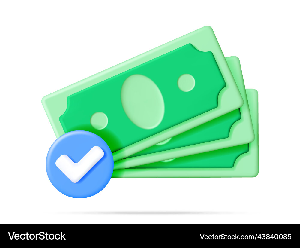 3d stack of money with checkmark isolated vector image