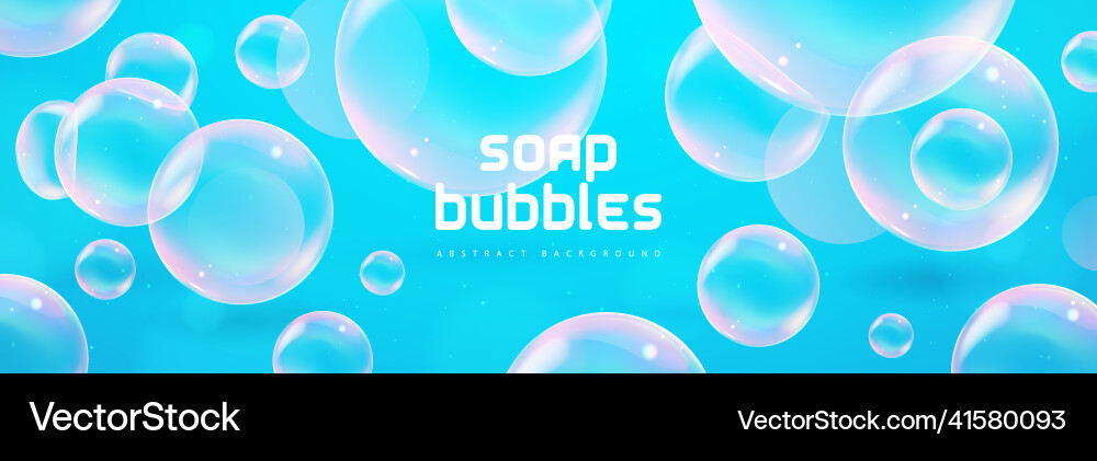 Abstract background with realistic soap bubbles Abstract background with realistic soap bubbles vector image