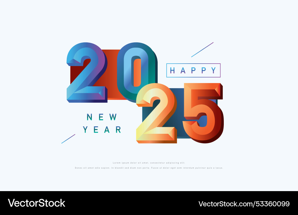 2025 Happy Are Year With 3d Gradient Royalty Free Vector 2025 Happy Are Year With 3d Gradient Vector 53360099