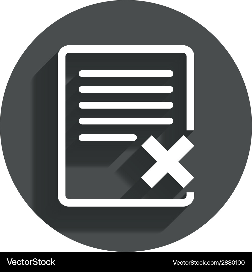 Delete file sign icon remove document symbol Vector Image