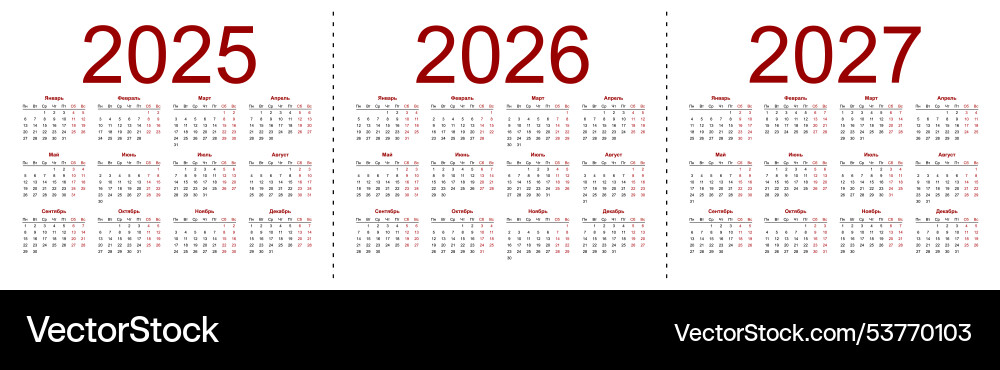 Calendar grid for 2025 2026 and 2027 years Vector Image