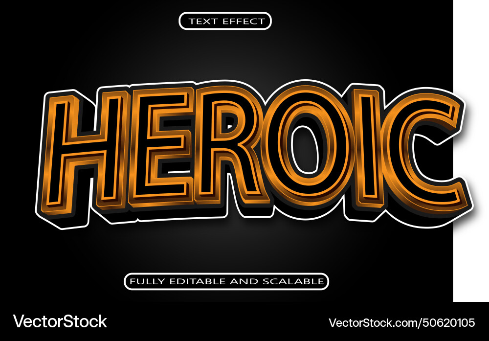 Heroic editable text effect 3 dimension emboss Heroic editable text effect 3 dimension emboss Vector Image