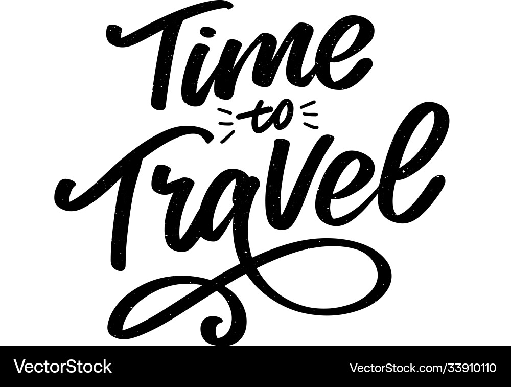 Travel life style inspiration quotes lettering Travel life style inspiration quotes lettering vector image