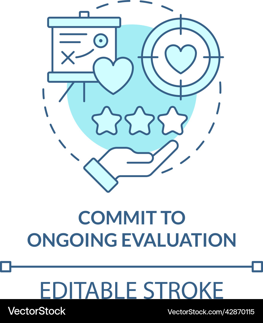 Commit to ongoing evaluation turquoise concept Commit to ongoing evaluation turquoise concept vector image