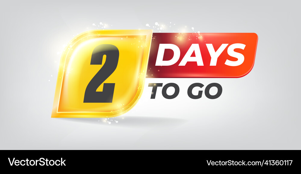 Two days to go countdown horizontal banner design Two days to go countdown horizontal banner design vector image