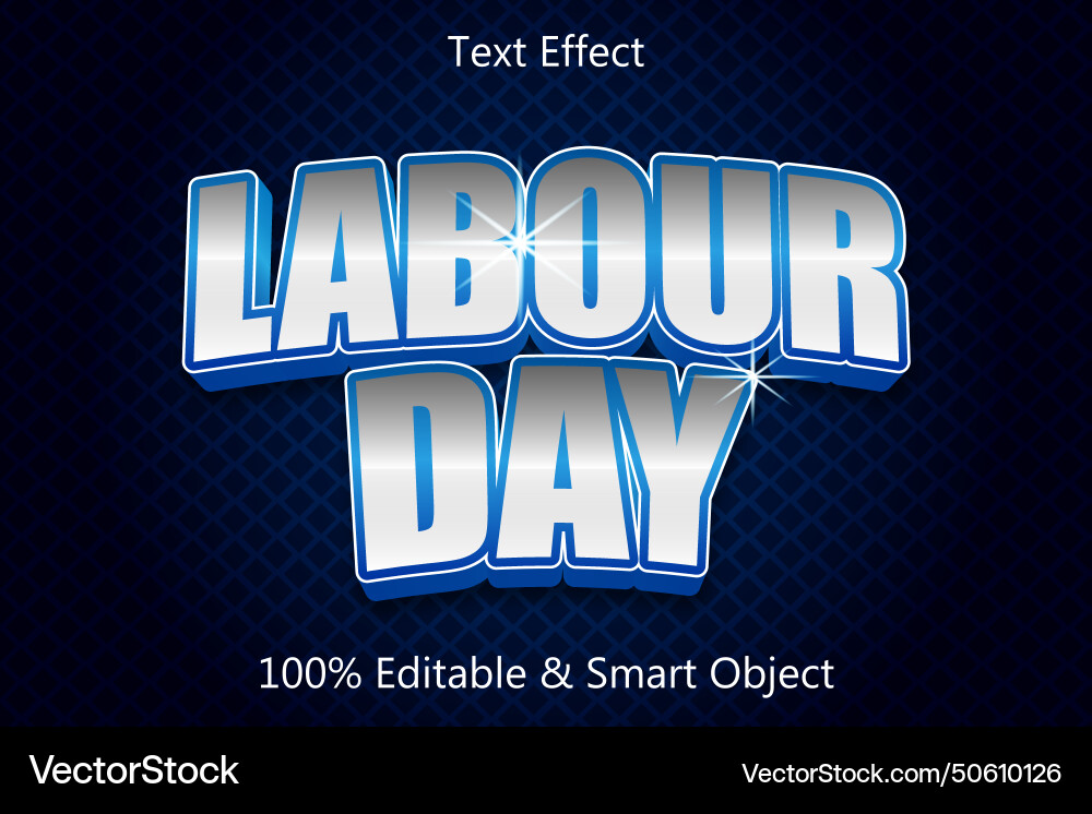 Labor day editable text effect 3 dimension emboss Labor day editable text effect 3 dimension emboss Vector Image
