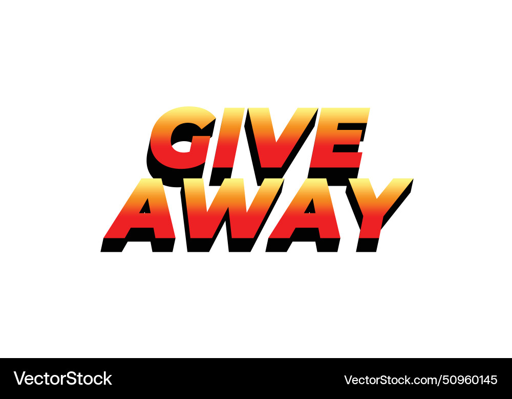 Give away text effect in 3d style with eye Vector Image