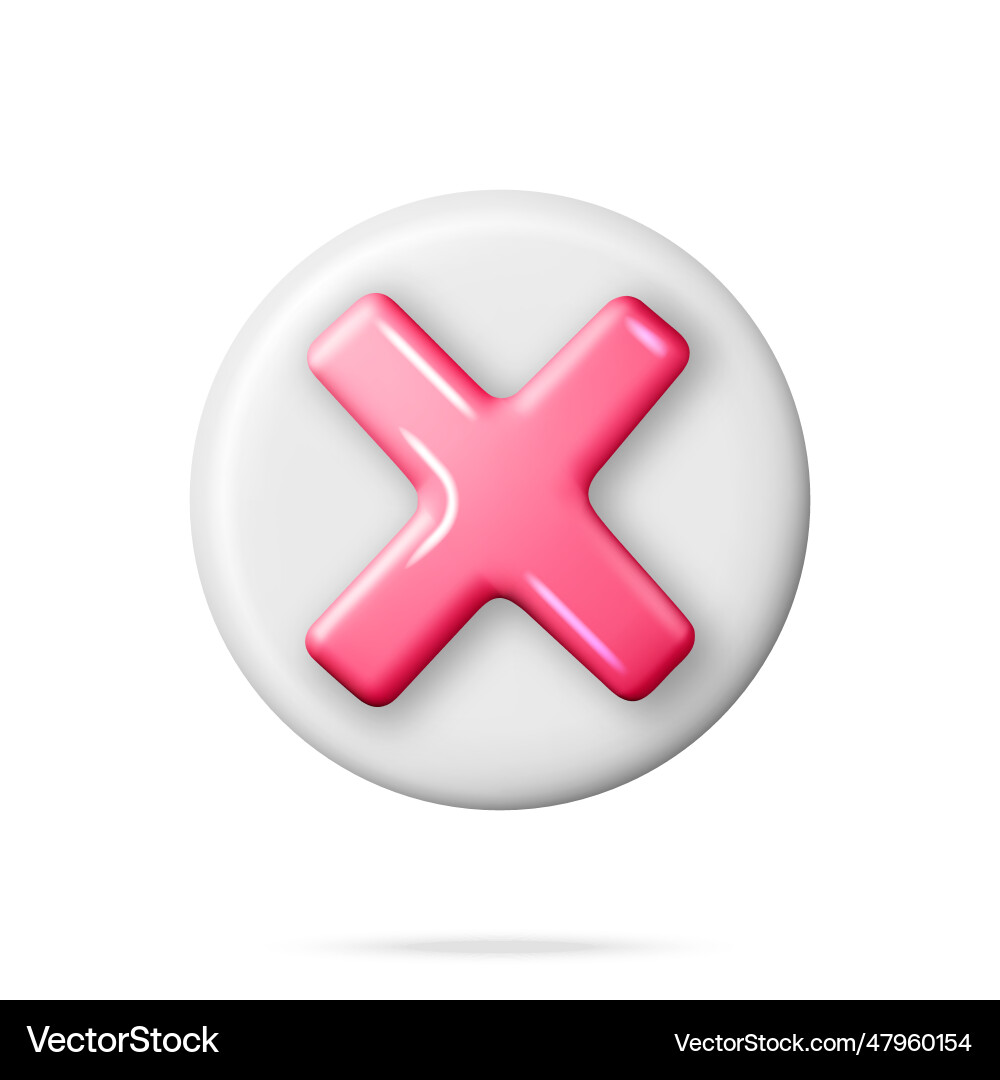 3d wrong button in round shape 3d wrong button in round shape vector image