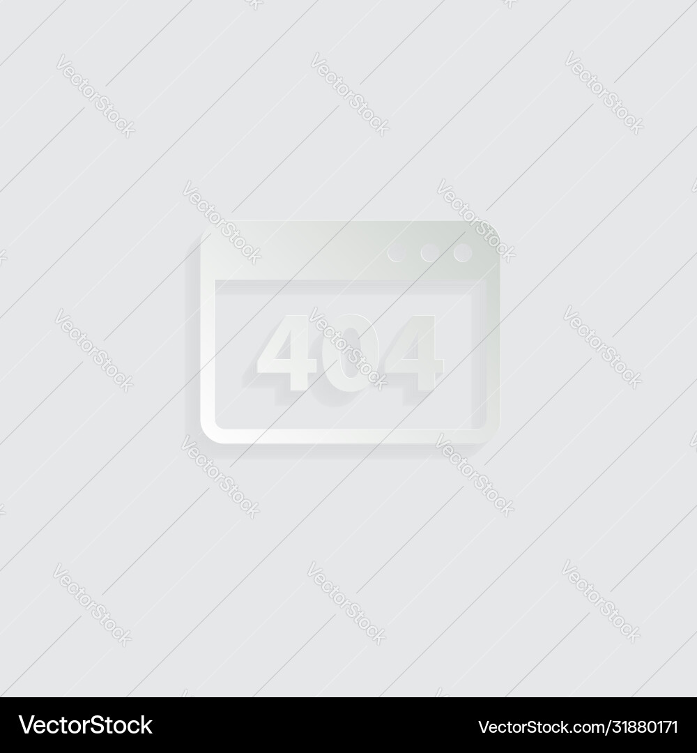Paper 404 error icon page not found Paper 404 error icon page not found vector image