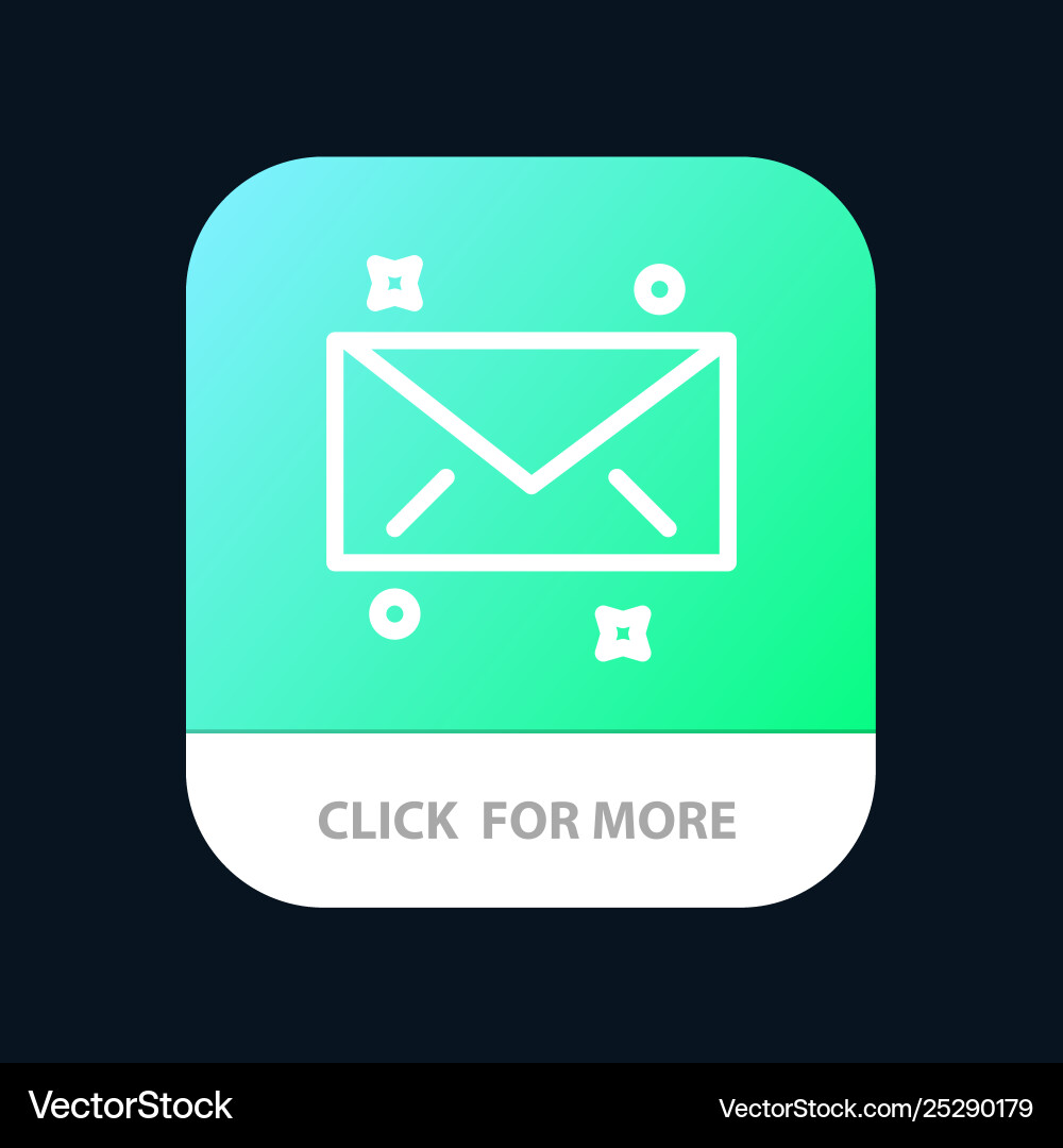 Message mail email mobile app button android vector image