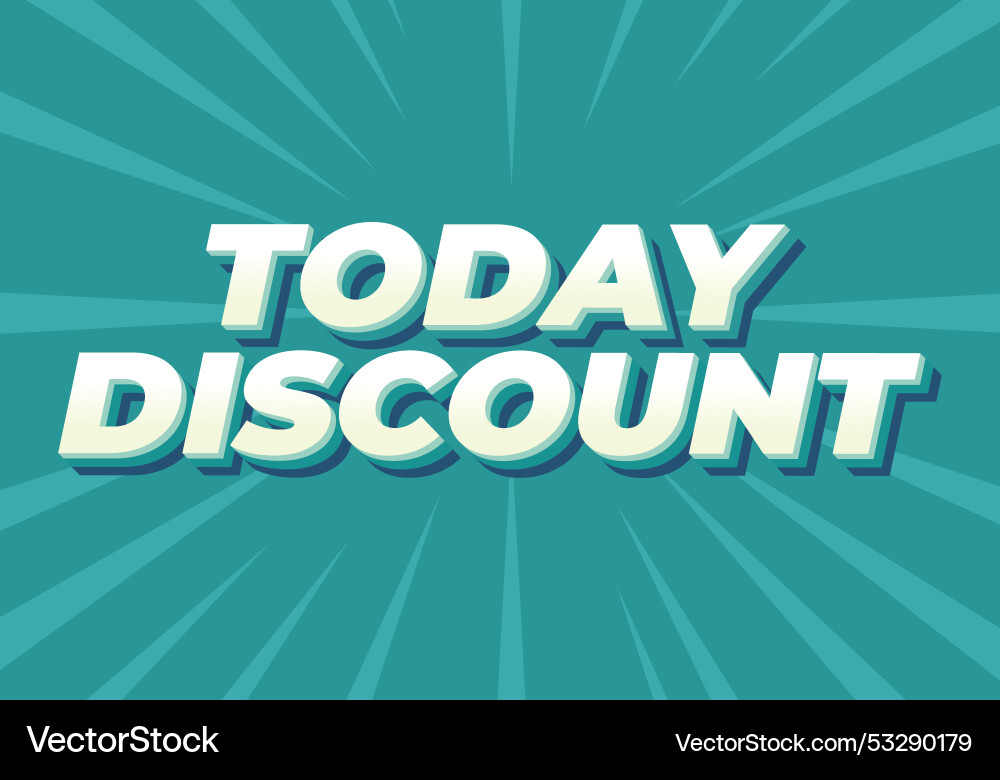 Today discount text effect in 3d style Vector Image