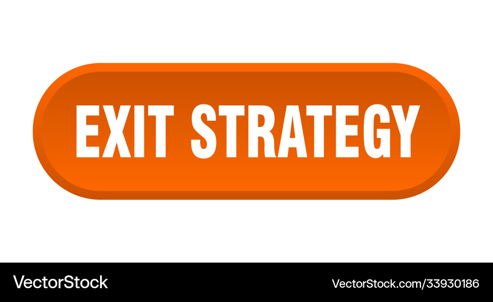 Exit strategy button rounded sign on white Vector Image