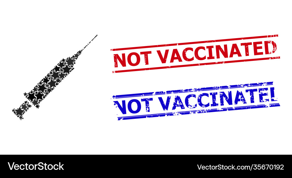 Syringe star mosaic and not vaccinated distress Syringe star mosaic and not vaccinated distress vector image