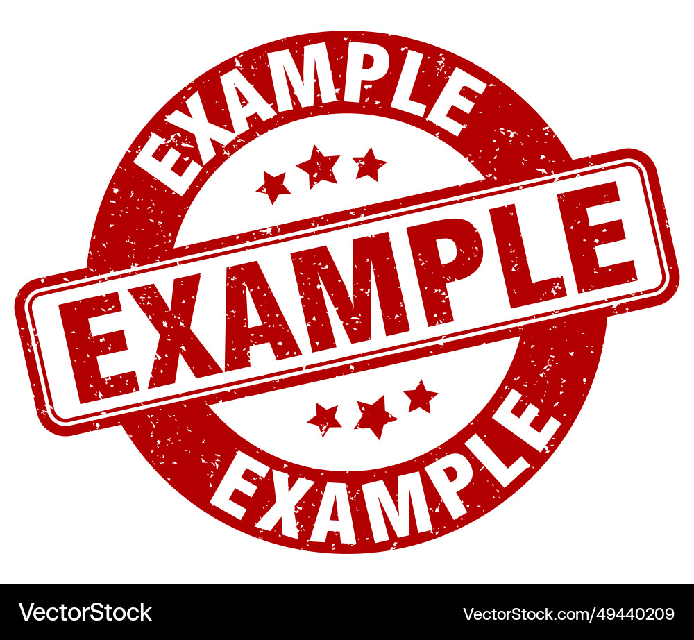 Example stamp label round grunge sign Vector Image