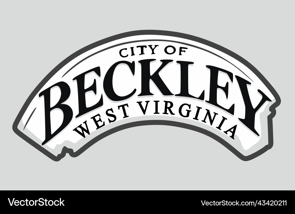 Beckley west virginia with white background Beckley west virginia with white background vector image