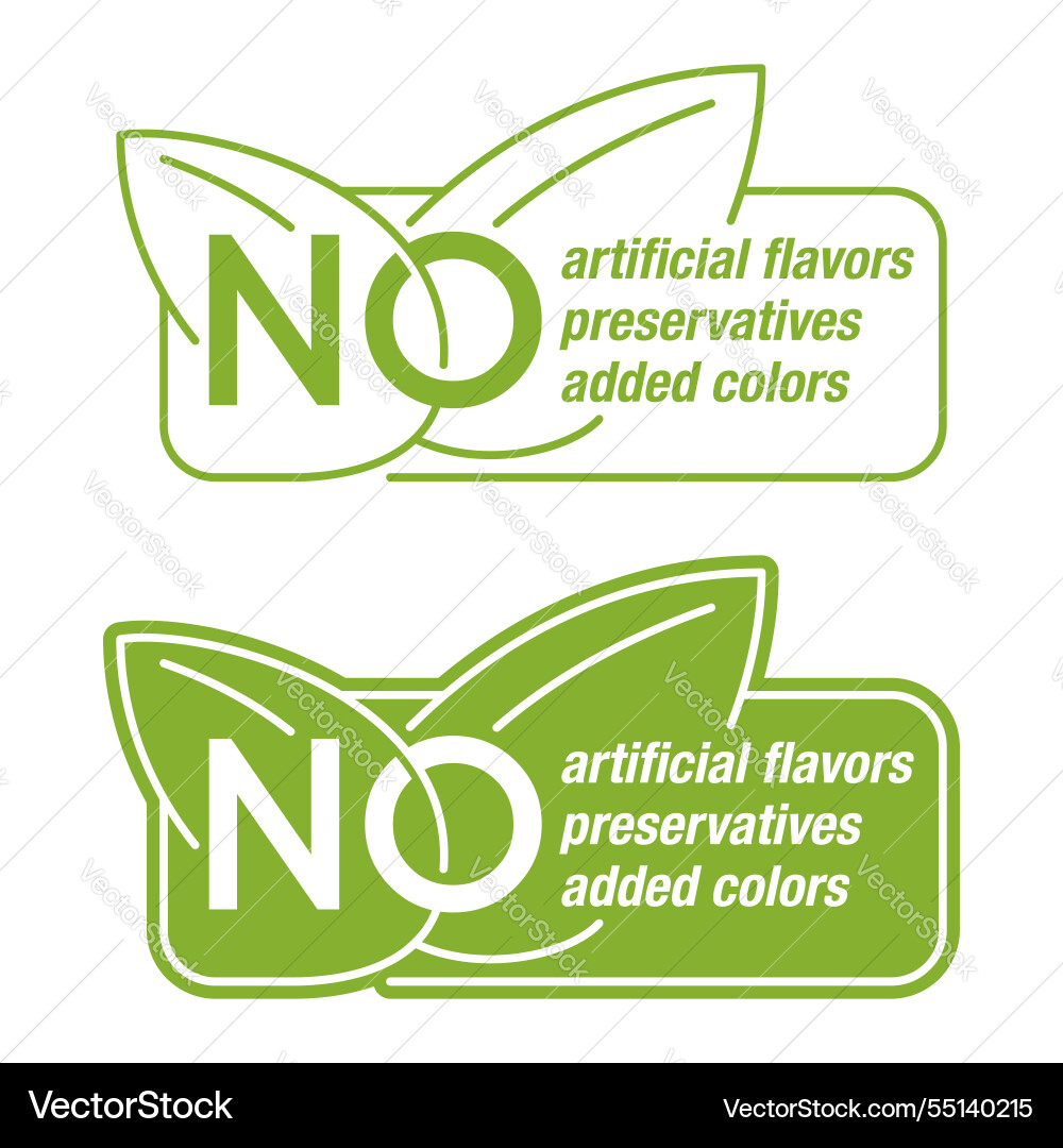 No preservatives artificial flavors added colors No preservatives artificial flavors added colors vector image