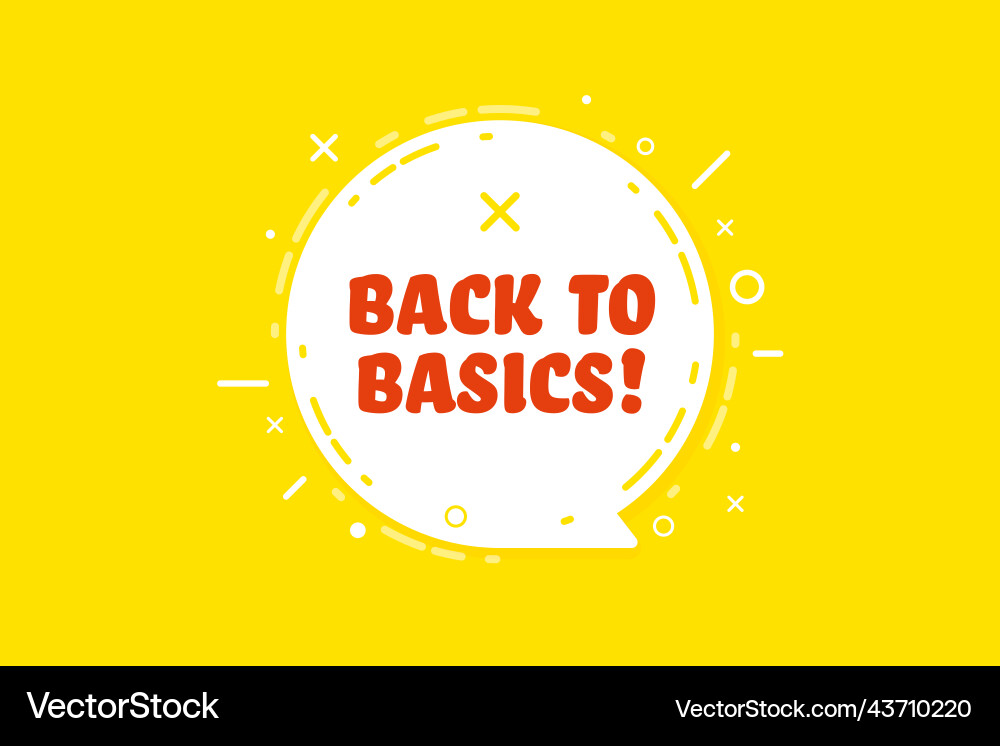 Info banner with back to basics text in speech vector image