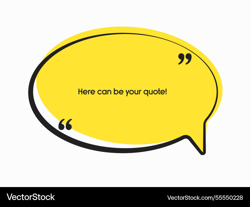 Speech bubble space for quote text frame message Vector Image
