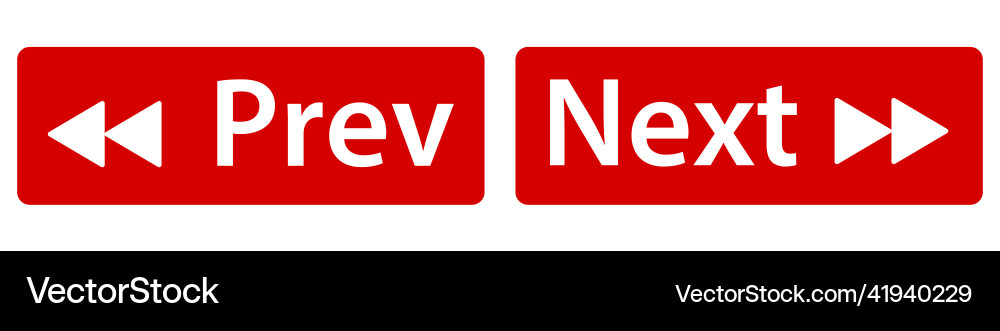 Previous and next button set Previous and next button set vector image