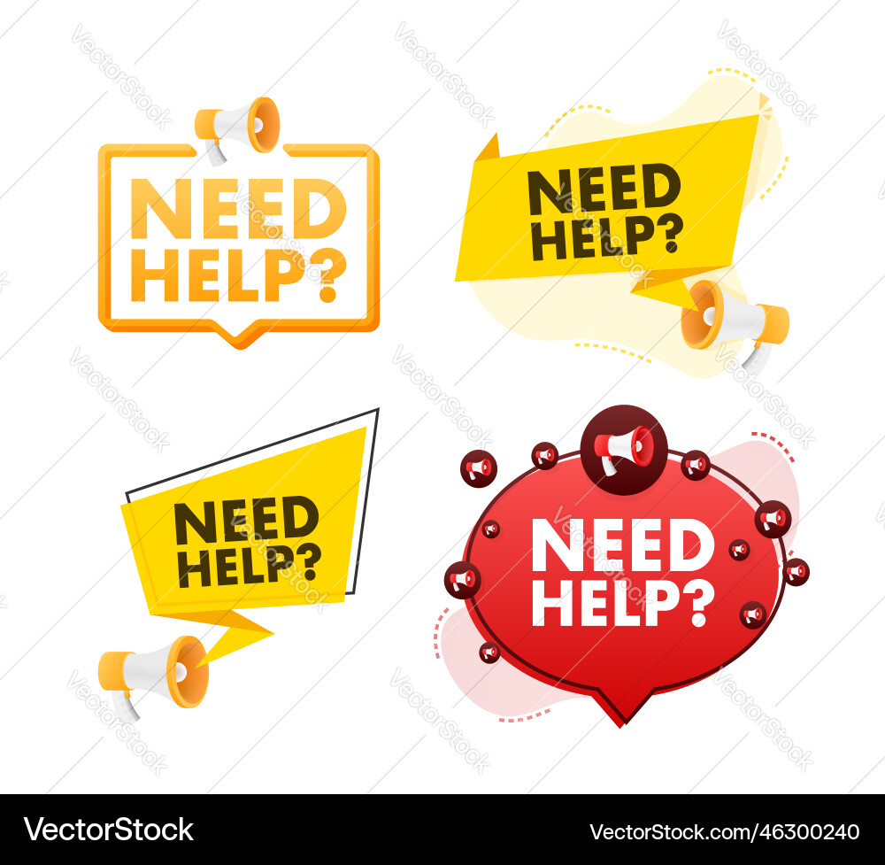 Megaphone label set with text need help Vector Image