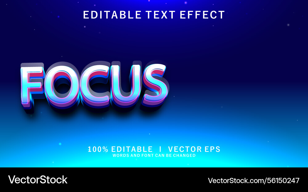 Focus 3d text effect with modern style design Focus 3d text effect with modern style design vector image