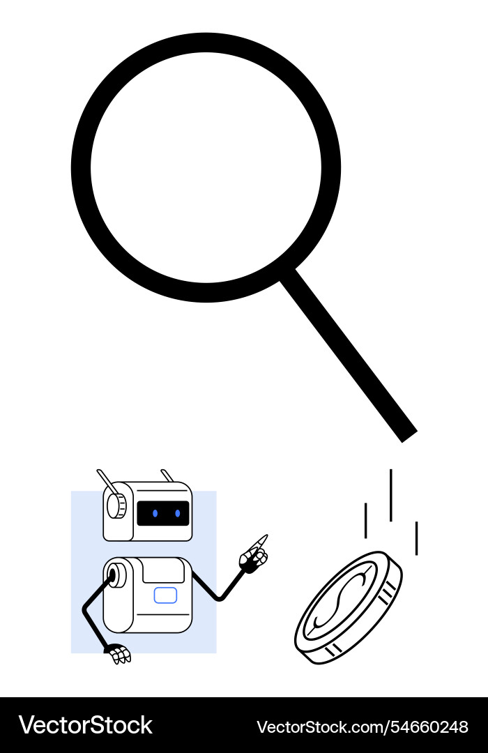 Robot analyzing coin with magnifying glass Vector Image
